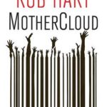 livre MotherCloud Rob Hart