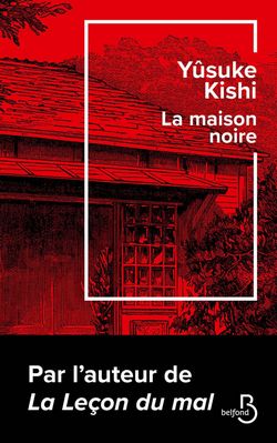 livre La maison noire de Yûsuke Kishi