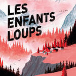 livre Les enfants loups de Vera Buck