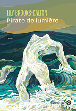 Pirate de lumière  de Lily Brooks-Dalton 