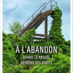 livre À l'abandon de Cal Flyn