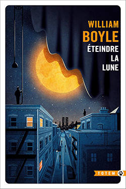 livre Éteindre la lune de William Boyle