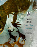 Dans l’état Sauvage de Diane Cook